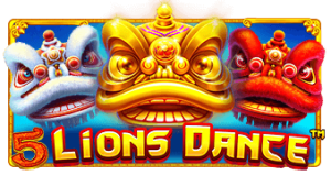 5 Lions Dance ค่าย PRAGMATIC PLAY บาคาร่า เว็บตรง kng365slot