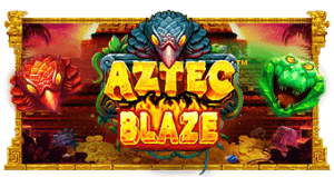 Aztec Blaze ค่าย PRAGMATIC PLAY เว็บตรง ไม่ผ่านเอเย่นต์ แตกง่าย kng365sl