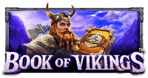 Book Of Vikings ค่าย PRAGMATIC PLAY สมัคร เกมสล็อต kng365slot
