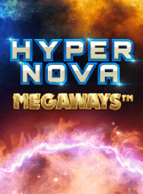 Hypernova Megaways สล็อต Relax Gaming เว็บตรง บนเว็บ KNG365SLOT
