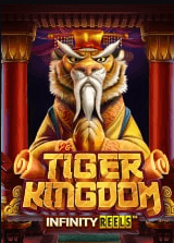 Tiger Kingdom Infinity Reels สล็อต Relax Gaming เว็บตรง บนเว็บ KNG365SLOT
